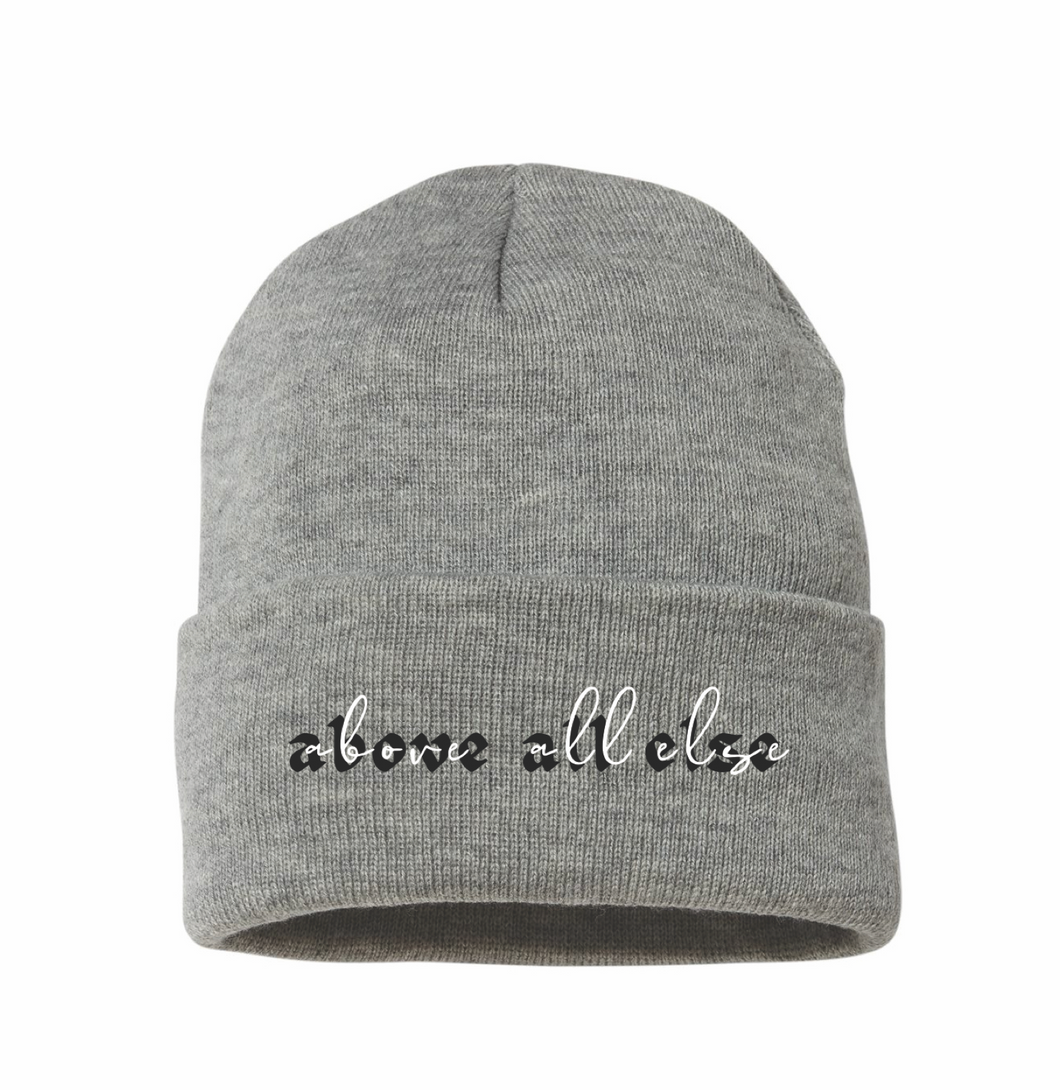 Above All Else Beanie by Maddy Ciccone